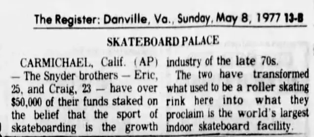 Skateboard Palace - Carmichael - Danville Register and Bee 08 May 1977, Sun ·Page 29