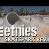 Skatepark Review: etnies Skatepark - Lake Forest, California