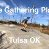#9 The Gathering Place Tulsa OK - 50 Skatepark tour for my 50th Birthday! 50 year old skateboarder