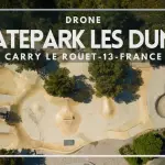 Skatepark les dunes ???13 Carry |drone 4K| Vol en Provence