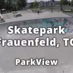Skatepark Frauenfeld, TG / Schweiz (2016 | #ParkView 14)