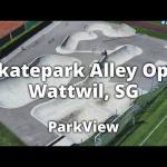 Skatepark Alley Opp, Wattwil, SG / Schweiz (ParkView 63 + Flyover)