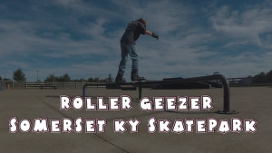 Roller Geezer: Somerset KY Skatepark