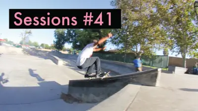 Sessions #41 Taft Skatepark