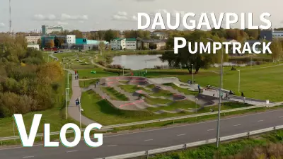 Daugavpils Pumptrack Vlog 20