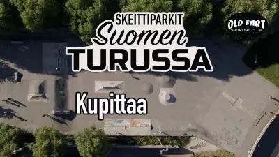 Skeittiparkit Suomen Turussa - Kupittaa - Osa 6