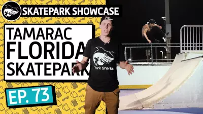 Tamarac FL | Skatepark Showcase EP 73 | Skateboarding Documentary