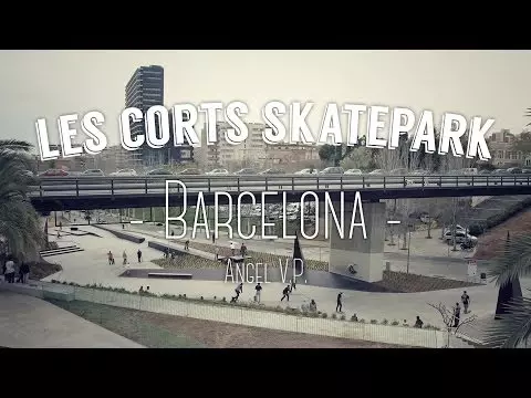 Les Corts Skatepark Review x Angel V.P.