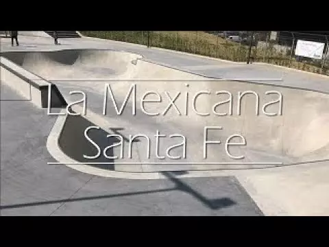 SKATEPARKS: La Mexicana