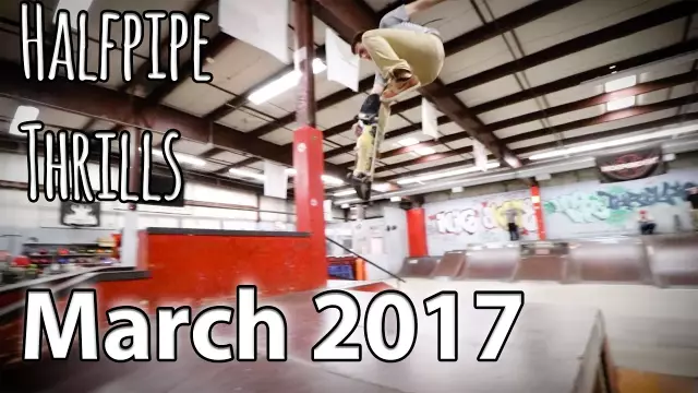Halfpipe Thrills March 2017