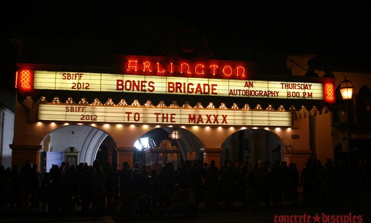 Bones Brigade: An Autobiography, Santa Barbara CA. Premiere