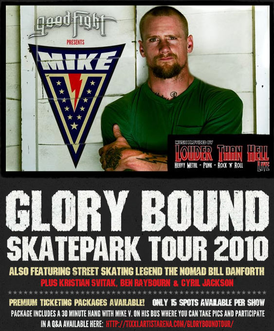 Mike V. Glory Bound Tour 2010