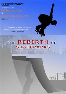 The Rebirth of Skateparks DVD Review