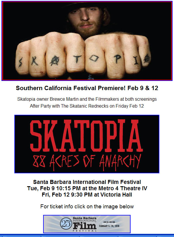 Skatopia: 88 Acres of Anarchy at the Santa Barbara Intl. Film Festival 2/9 & 2/12