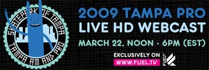 TAMPA PRO LIVE VIDEO FEEDS 2009