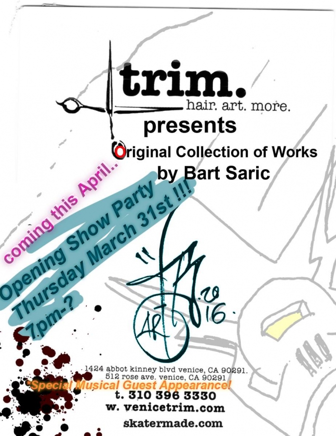 TRIM / BART SARIC' Art Show