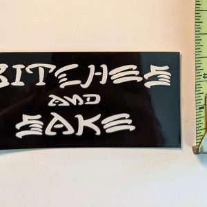 Hookups - Bitches and Sake Sticker