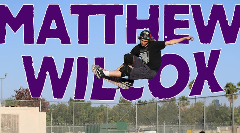 Matt Wilcox - pro skater