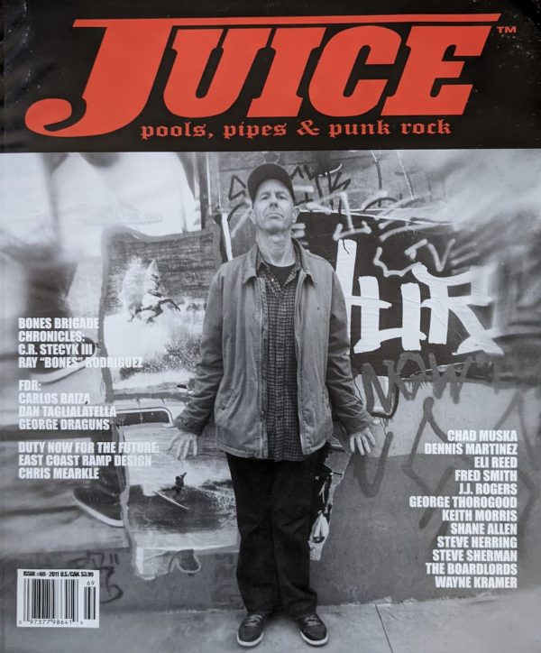 JUICE MAGAZINE Issue #69 - Craig Stecyk III Cover
