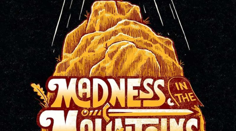 Madness in the (Montana) Mountains Info