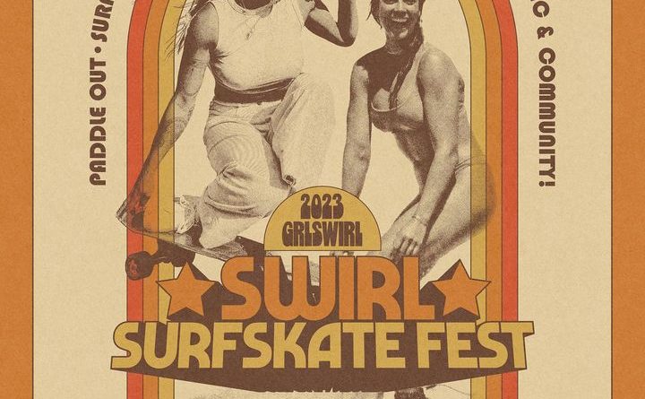 SWIRL SURF SKATE FEST