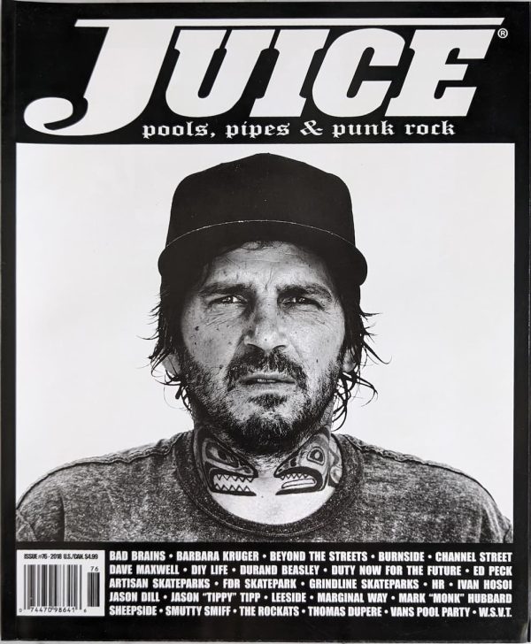 JUICE MAGAZINE Issue #76 – Mark Hubbard Cover