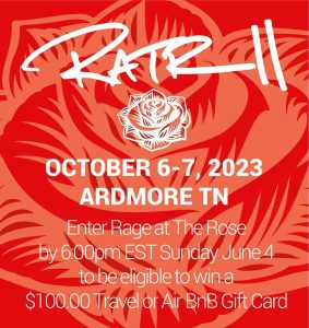 Rage at the Rose II - 2023 Info