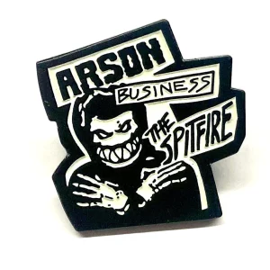 Spitfire - Arson Business Enamel Lapel Pin