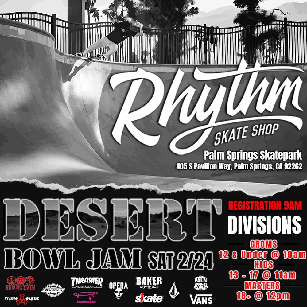 Desert Bowl Jam - Feb. 24 2024 -Palm Springs